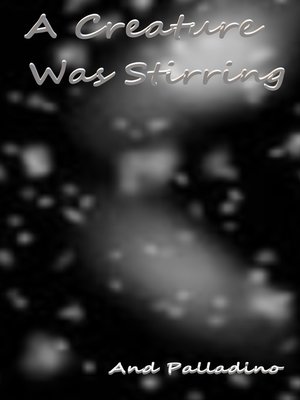 cover image of A Creature Was Stirring